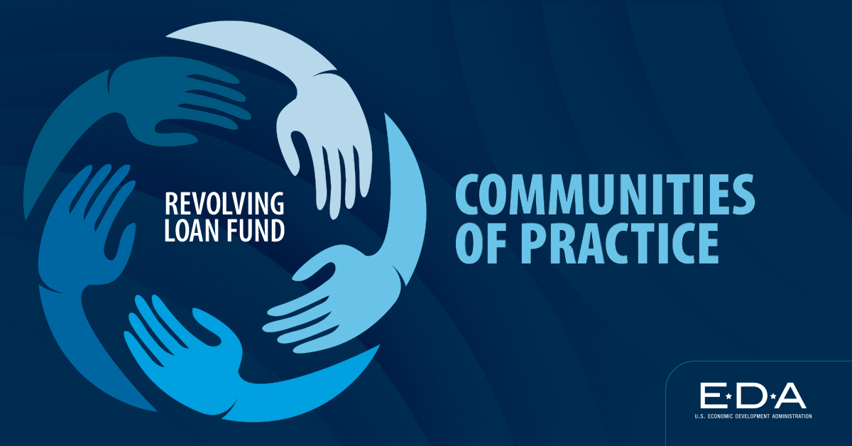 Revolving Loan Fund Community of Practice graphic
