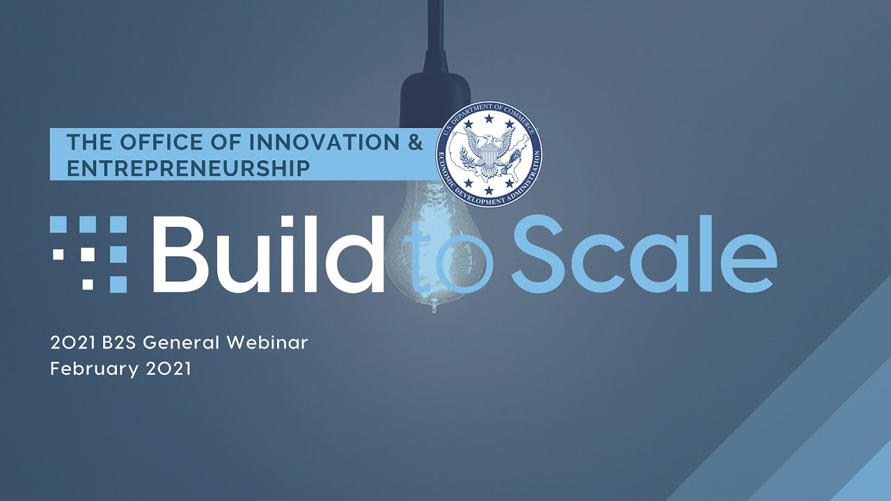 FY 2021 Build To Scale Webinar