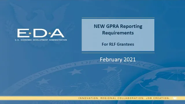 NEW GPRA Processes for RLF Grantees Webinar